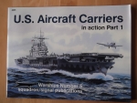 Thumbnail SQUADRON/SIGNAL WARSHIPS IN ACTION 4005. US AIRCRAFT CARRIERS PART 1